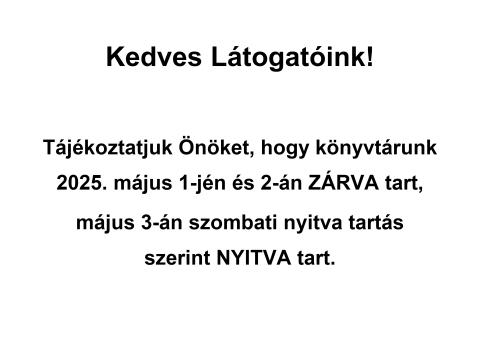 Ünnepek körüli nyitva tartás